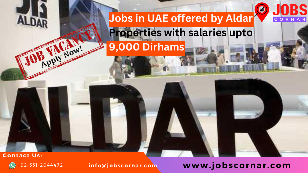 You are currently viewing Latest Jobs in UAE offered by Aldar Properties