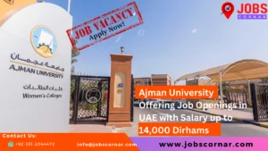 Read more about the article Latest Jobs in UAE offered by Ajman University