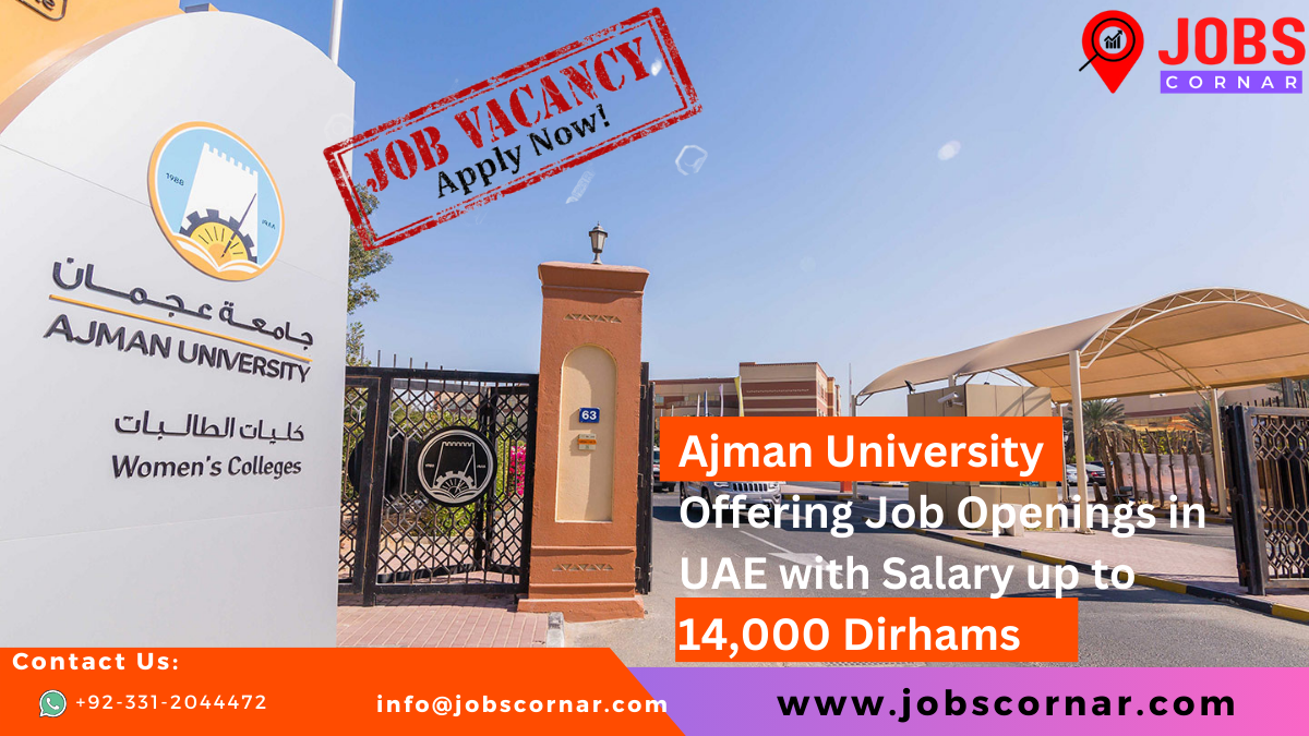 You are currently viewing Latest Jobs in UAE offered by Ajman University