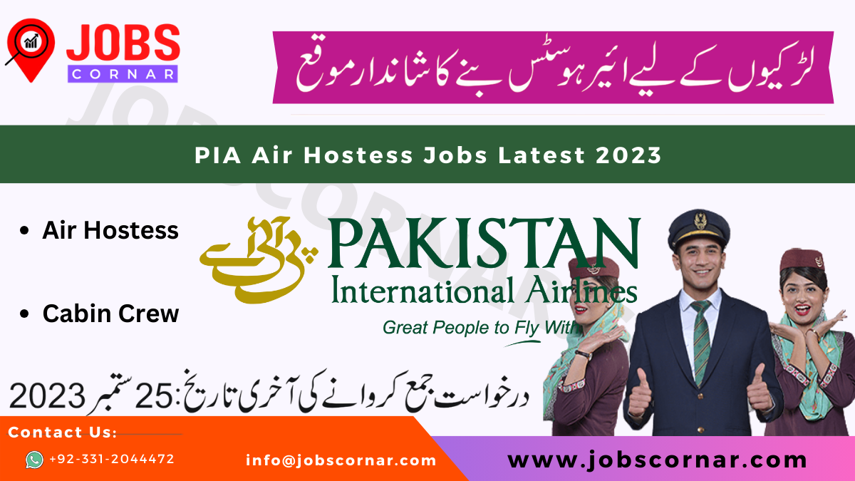 Read more about the article PIA Air Hostess Jobs Latest 2023