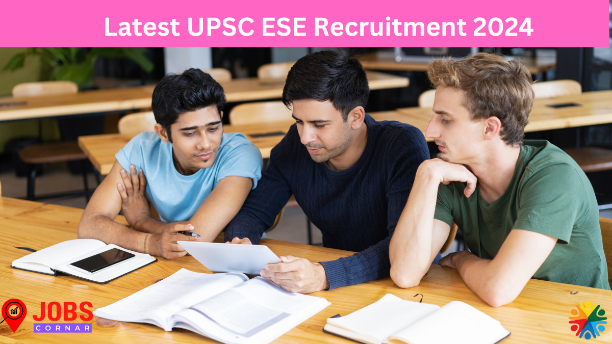 Read more about the article Latest UPSC ESE Recruitment 2024