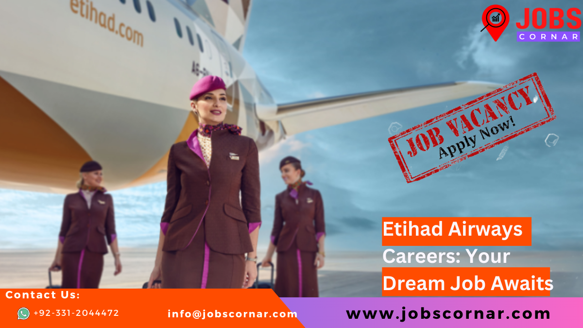 You are currently viewing Etihad Airways Careers: Your Dream Job Awaits