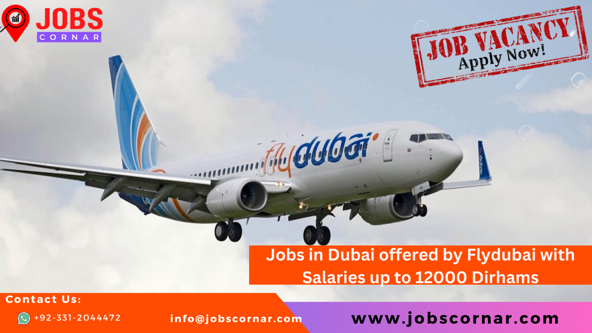 You are currently viewing Jobs in Dubai by Flydubai with Salaries up to 12k Dirhams