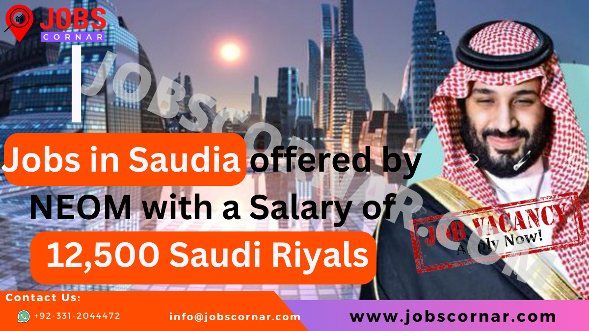 Read more about the article NEOM City Jobs in Saudia Arabia Latest NEOM JObs