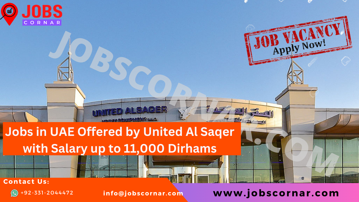 Read more about the article Jobs in UAE Offered by United Al Saqer