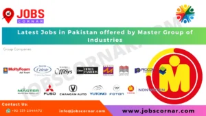 Read more about the article Latest Jobs in Pakistan offered by Master Group of Industries