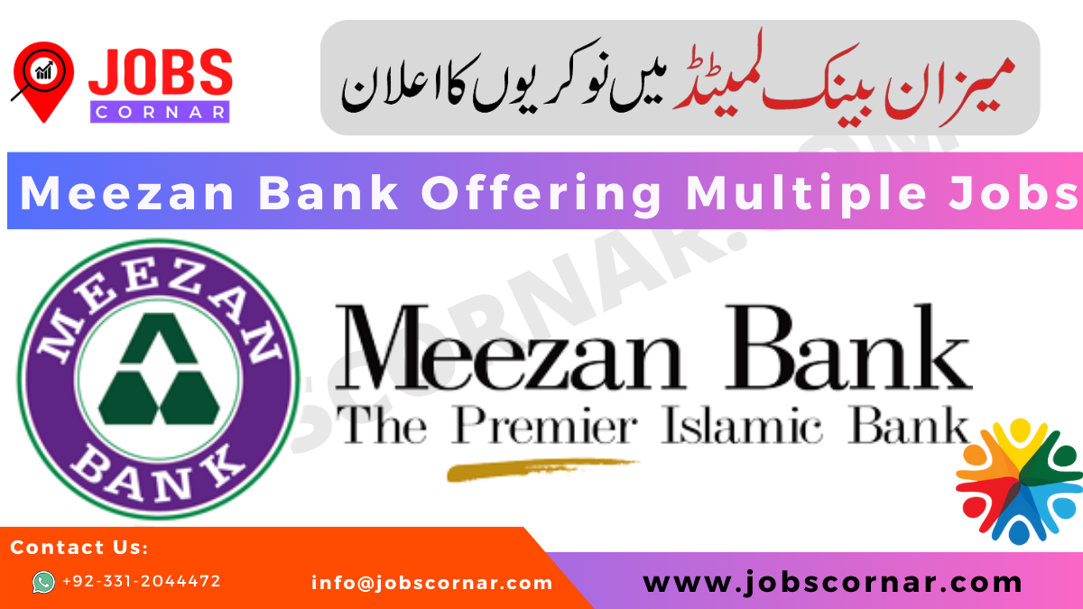 You are currently viewing Meezan Bank Careers in Pakistan: Your Path to Success