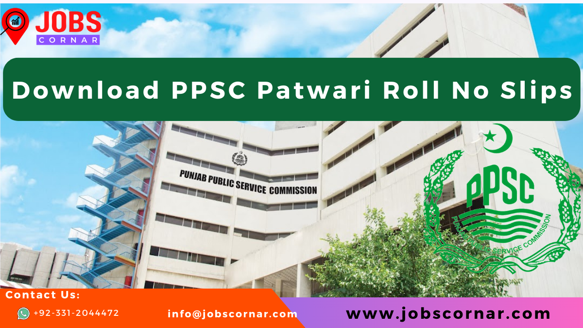 Read more about the article Download PPSC Patwari Roll No Slips: A Comprehensive Guide