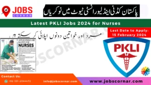 Read more about the article Latest PKLI Jobs 2024 for Nurses