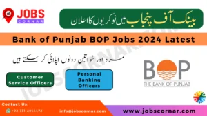 Read more about the article Bank of Punjab BOP Jobs 2024 Latest