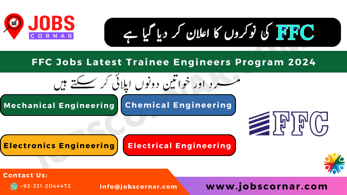 You are currently viewing FFC Jobs Latest Trainee Engineers Program 2024