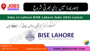 Read more about the article Jobs in Lahore BISE Lahore Jobs 2024 Latest