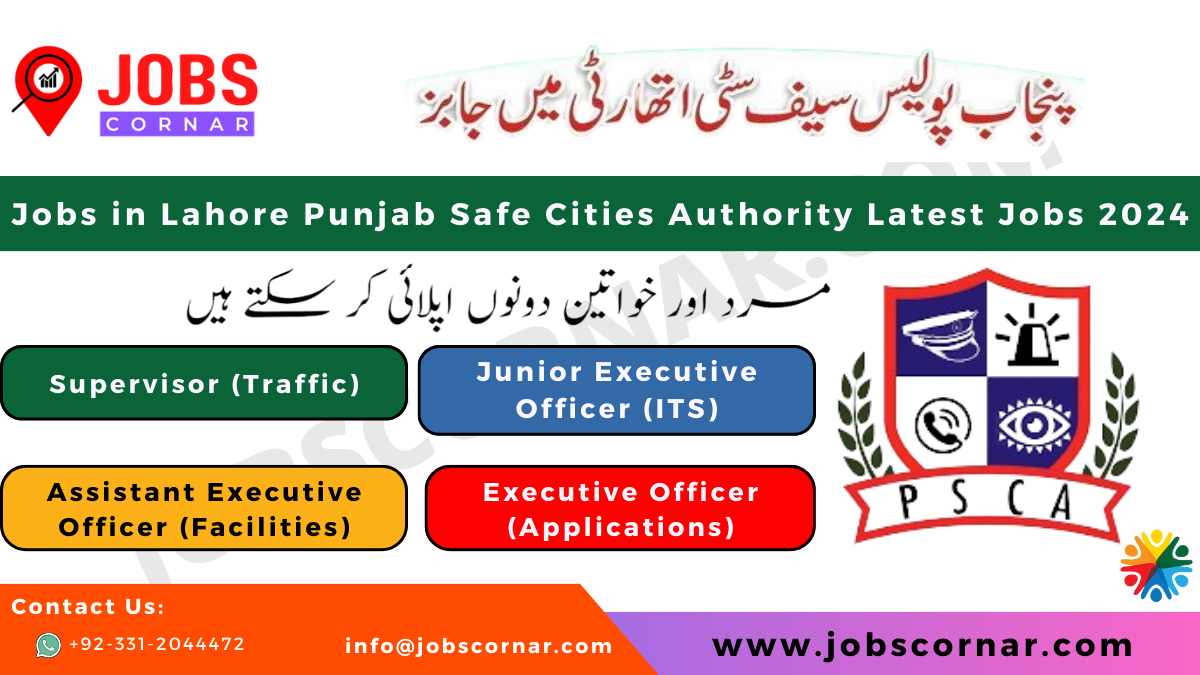 You are currently viewing Jobs in Lahore Punjab Safe Cities Authority Latest Jobs 2024