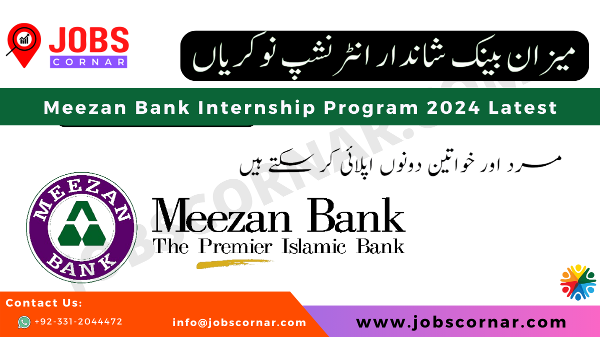 You are currently viewing Meezan Bank Internship Program 2024 Latest