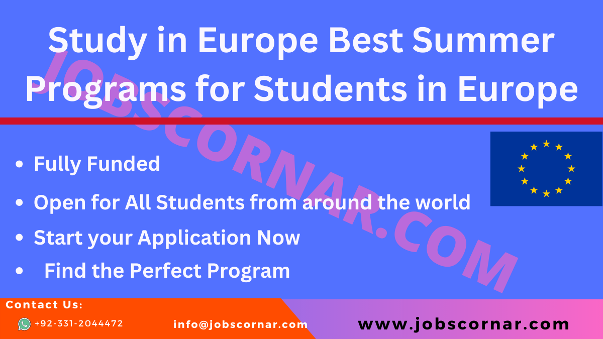 You are currently viewing Study in Europe Best Summer Programs for Students in Europe