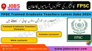 Read more about the article FPSC Trained Graduate Teachers Latest Jobs 2024