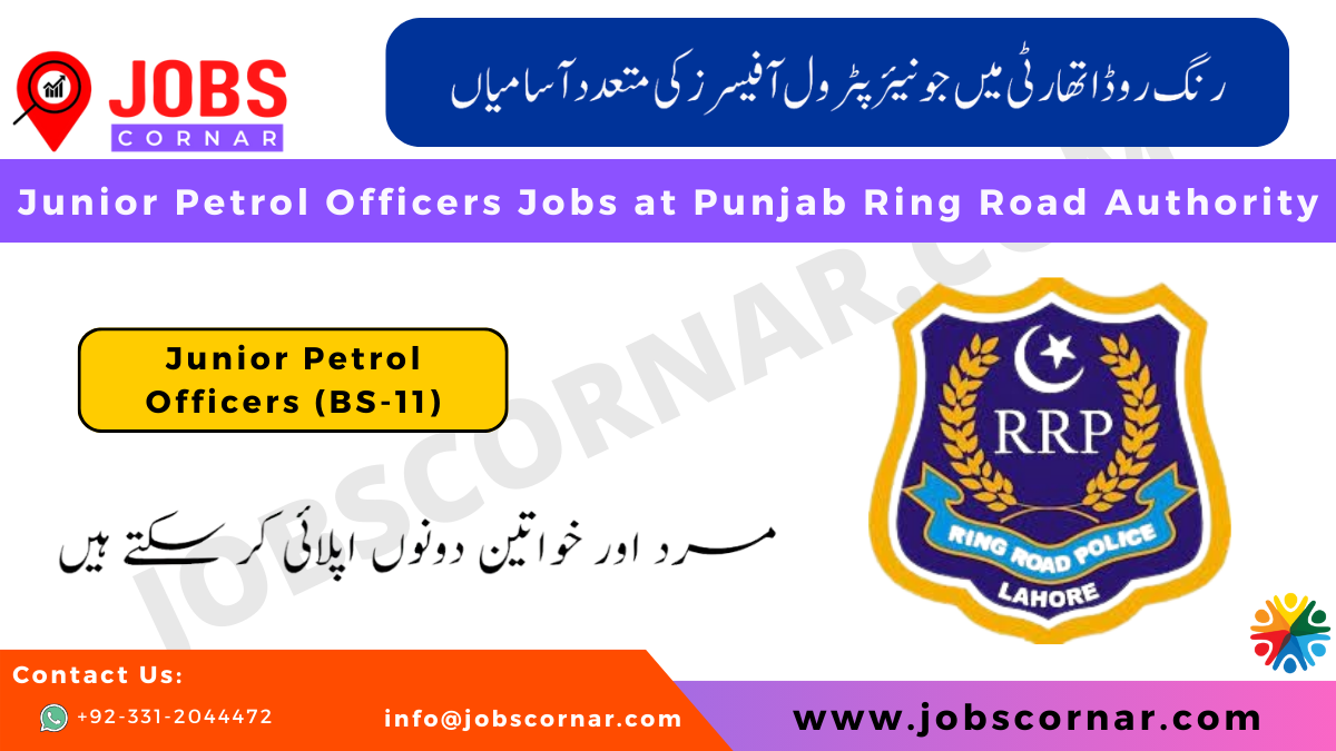 You are currently viewing Junior Petrol Officers Jobs at Punjab Ring Road Authority Latest