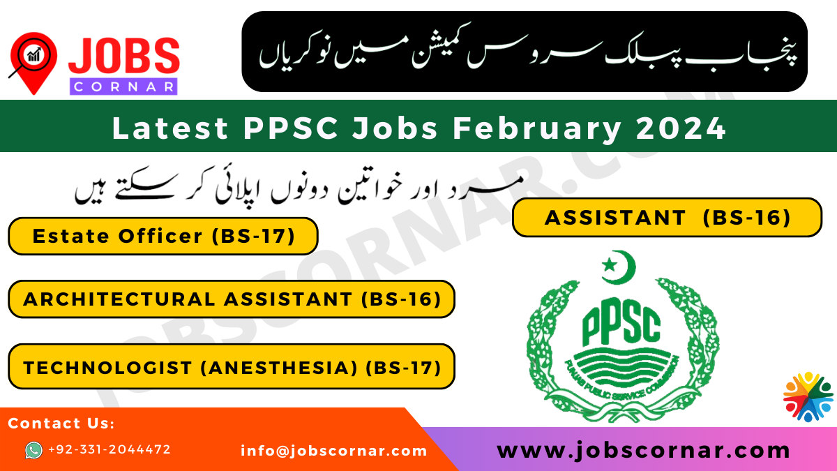 You are currently viewing Latest PPSC Jobs February 2024