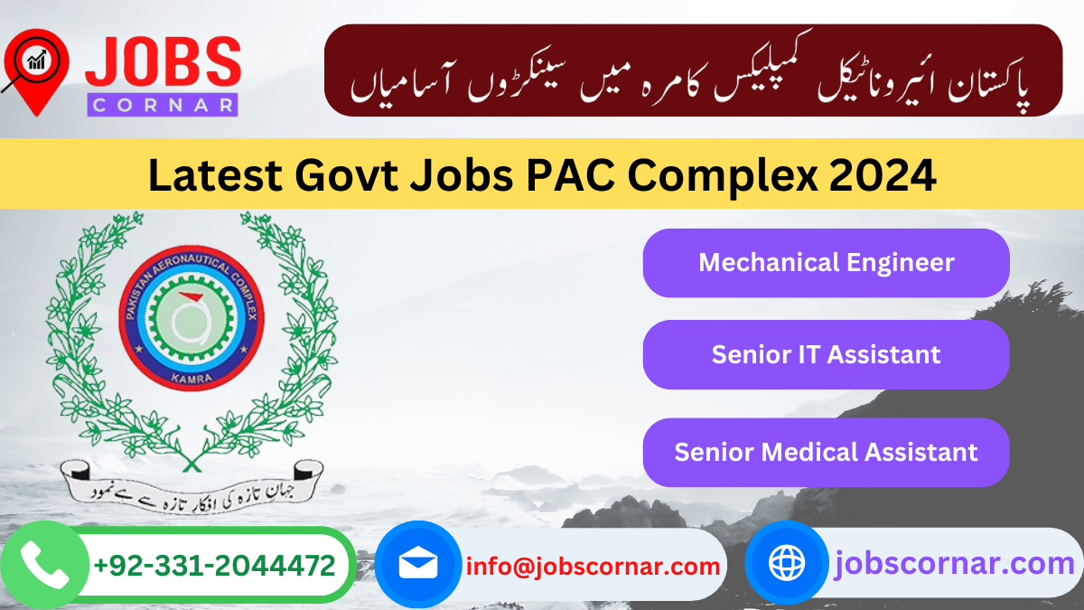 Read more about the article Latest Govt Jobs PAC Complex 2024