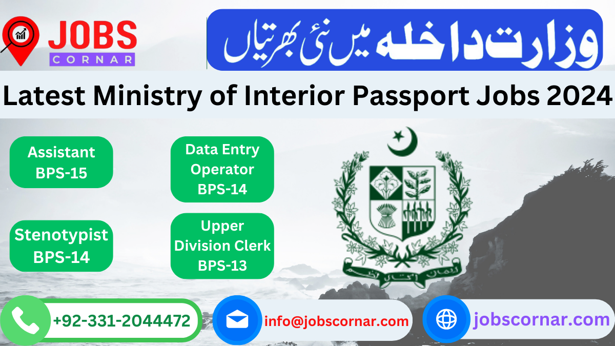 Read more about the article Latest Ministry of Interior Passport Jobs 2024
