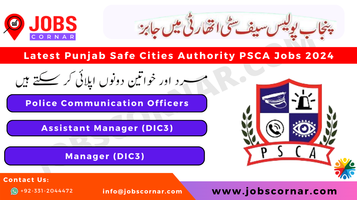 You are currently viewing Latest Punjab Safe Cities Authority PSCA Jobs 2024