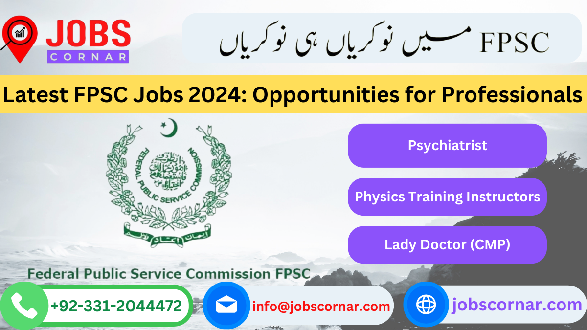 You are currently viewing Latest FPSC Jobs 2024: Opportunities for Professionals