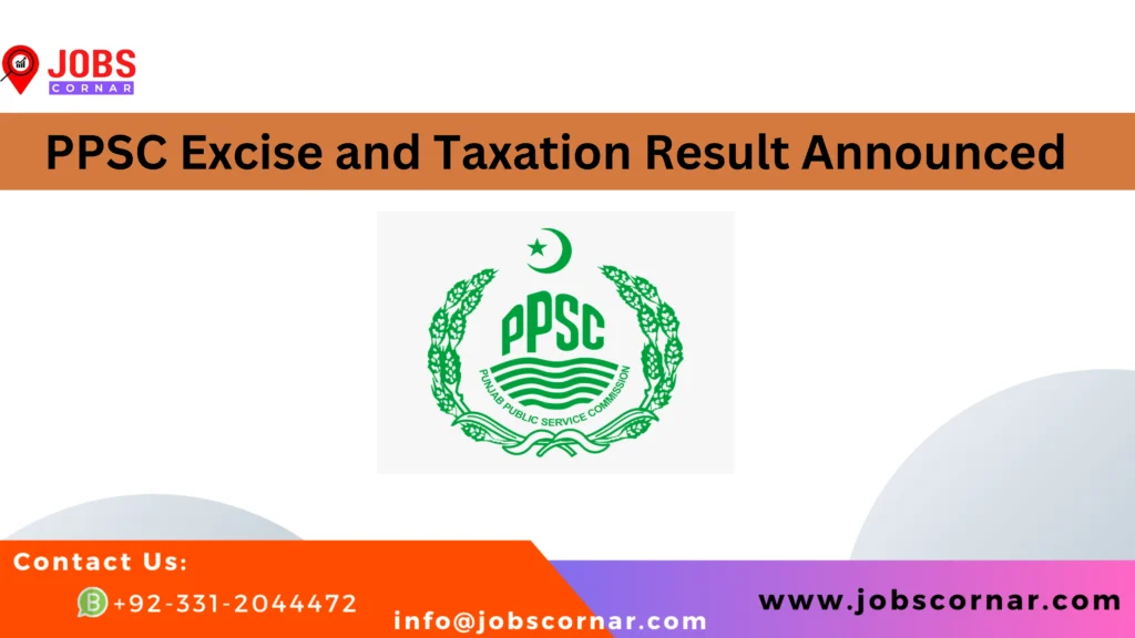 PPSC Excise and Taxation Result Announced