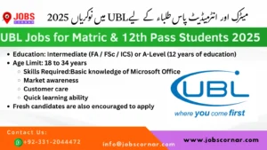 Read more about the article UBL Jobs for Matric & 12th Pass Students Apply Now
