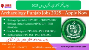 Archaeology Punjab Jobs 2025 – Apply Now