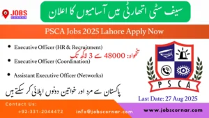 PSCA Jobs 2025 Lahore Apply Now