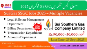 Sui Gas SSGC Jobs 2025 – Multiple Vacancies