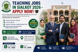Teaching Jobs in Sialkot Apply Now – GCWUS