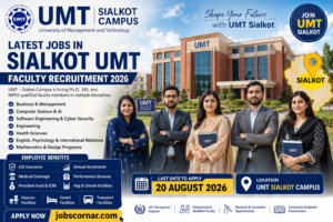 Latest Jobs in Sialkot UMT 2026 – Apply Now