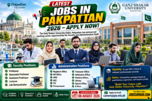 Latest Pakpattan Jobs 2026 – Apply Now